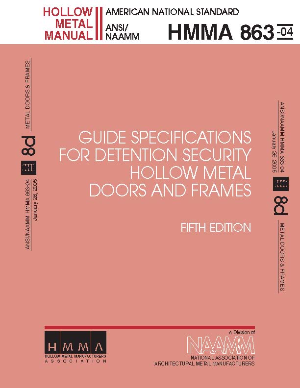 Guide Specifications For Detention Security Hollow Metal Doors & Frames