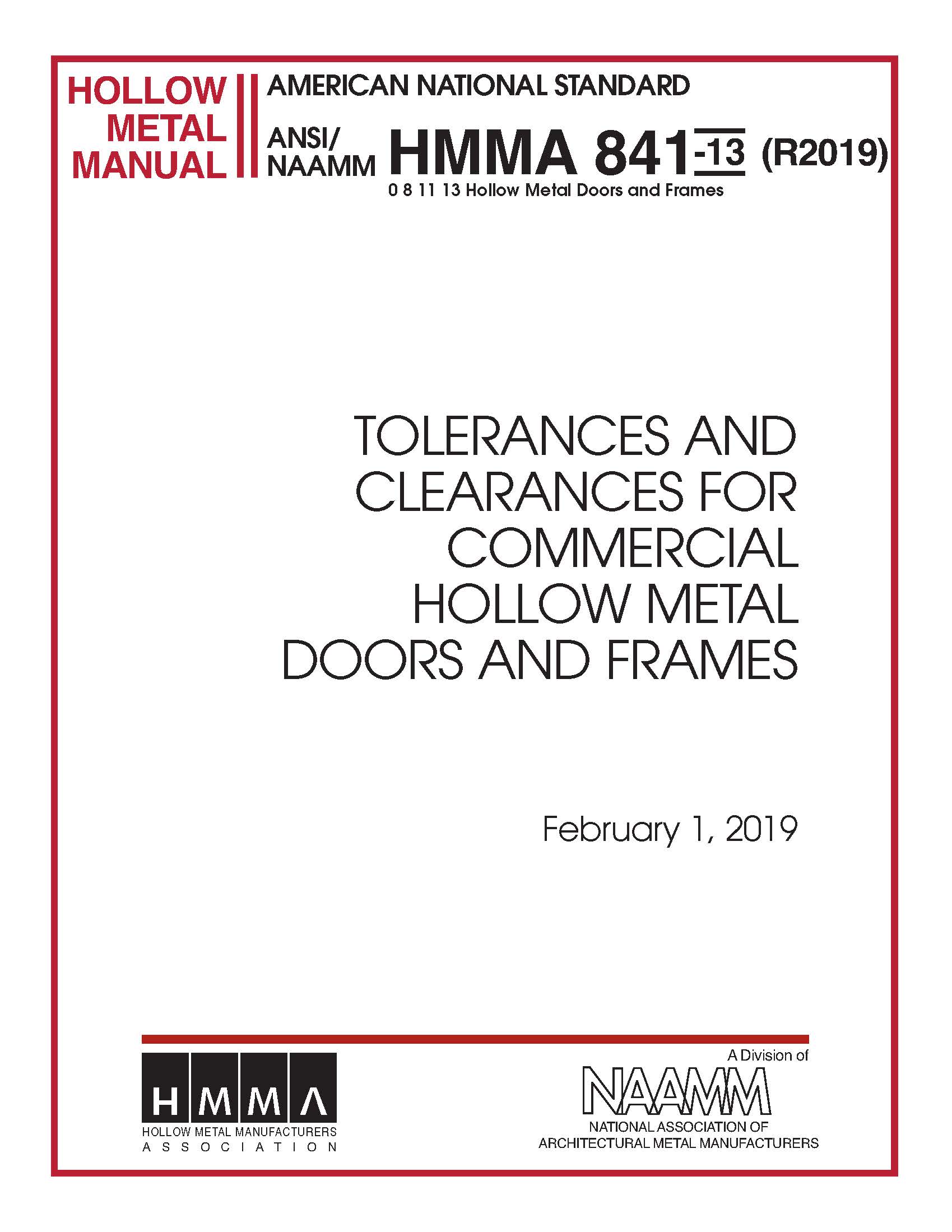 Tolerances and Clearances for Commercial Hollow Metal Doors and Frames