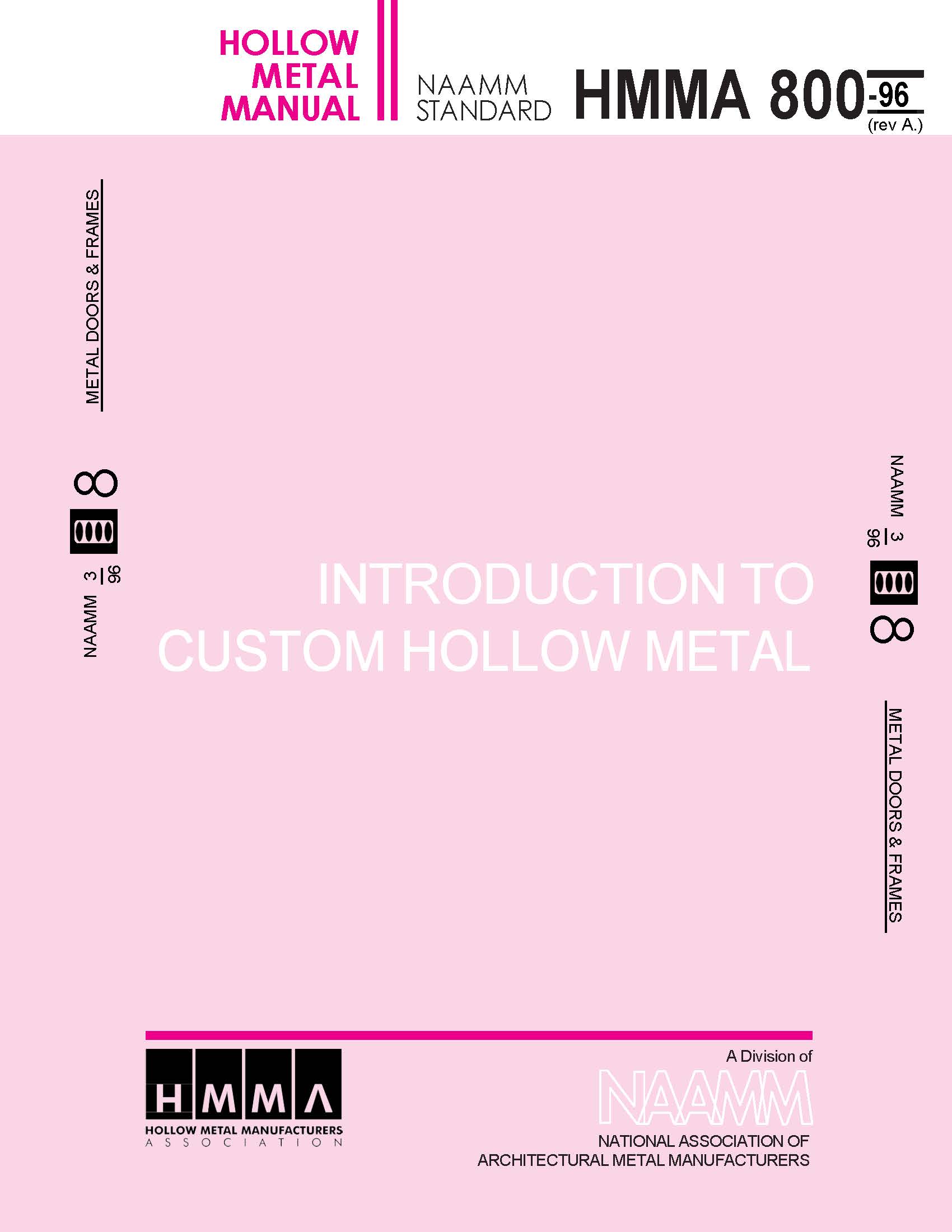 Introduction to Custom Hollow Metal