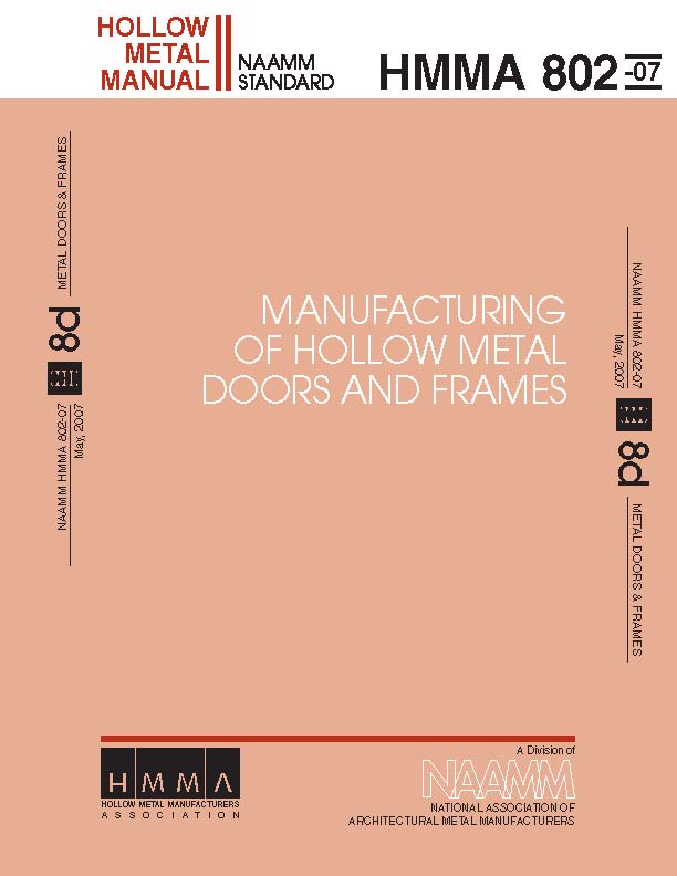 Manufacturing of Hollow Metal Doors and Frames