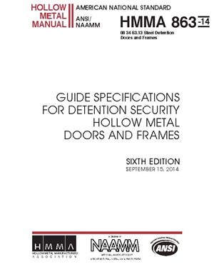 Guide Specifications for Detention Security Hollow Metal Doors and Frames