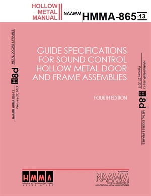 Guide Specifications For Sound Control Hollow Metal Doors and Frame Assemblies
