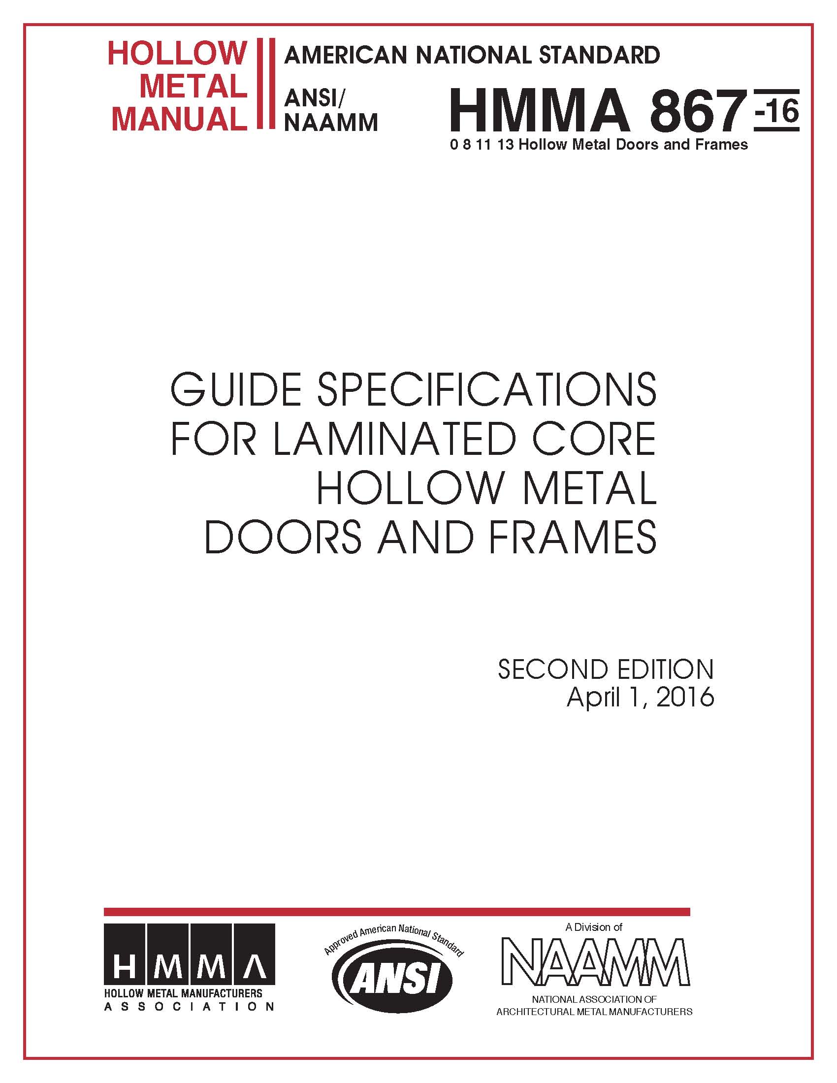 Guide Specifications for Commercial Laminated Core Hollow Metal Doors and Frames