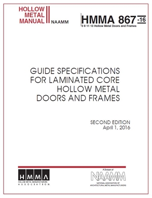 Guide Specifications for Commercial Laminated Core Hollow Metal Doors and Frames